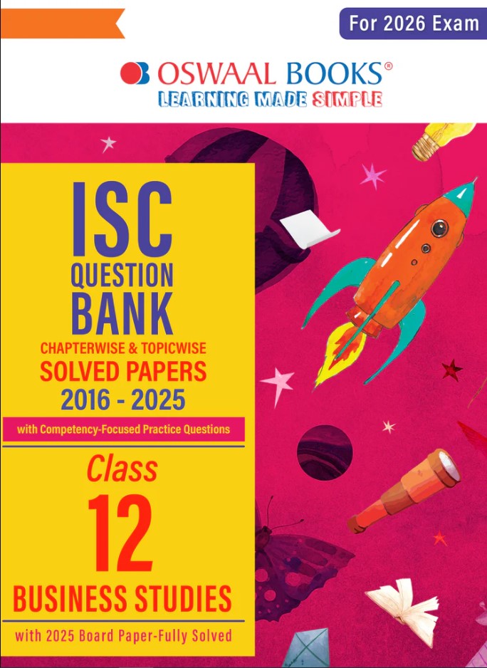 Oswaal ISC Question Bank Chapterwise & Topicwise Solved Papers Class 12 Business Studies For 2026 Exam